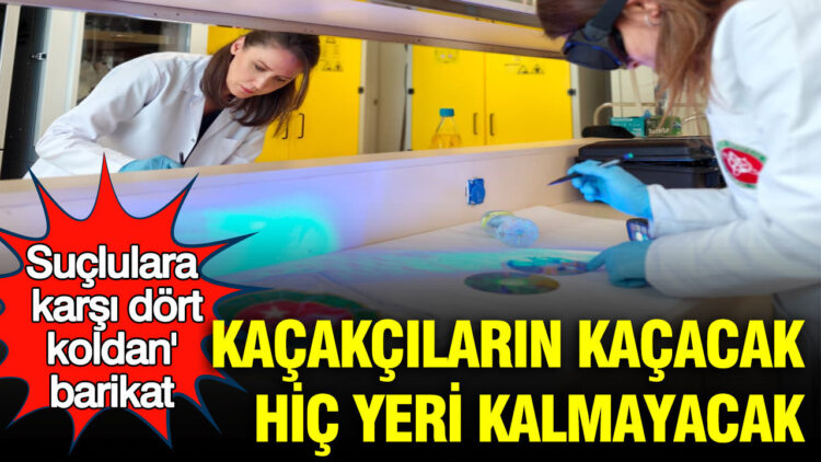 Kaçakçılıkla Mücadelede Dört Yeni Bölüm: Suçlulara Kaçacak Yer Kalmayacak